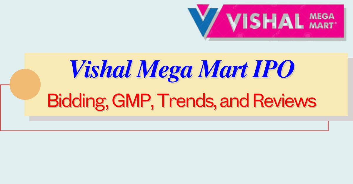 Vishal Mega Mart IPO